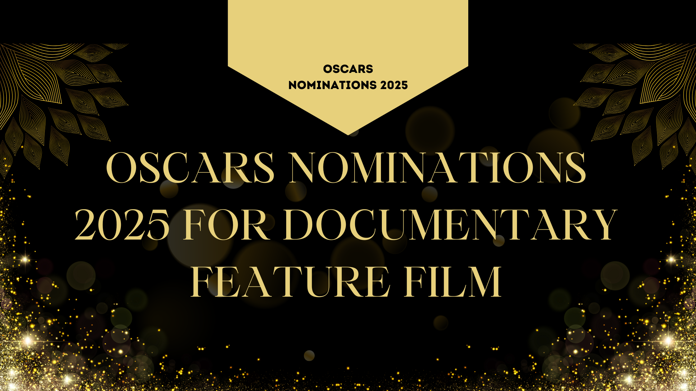 Oscars Nominations 2025 For Documentary Feature Film