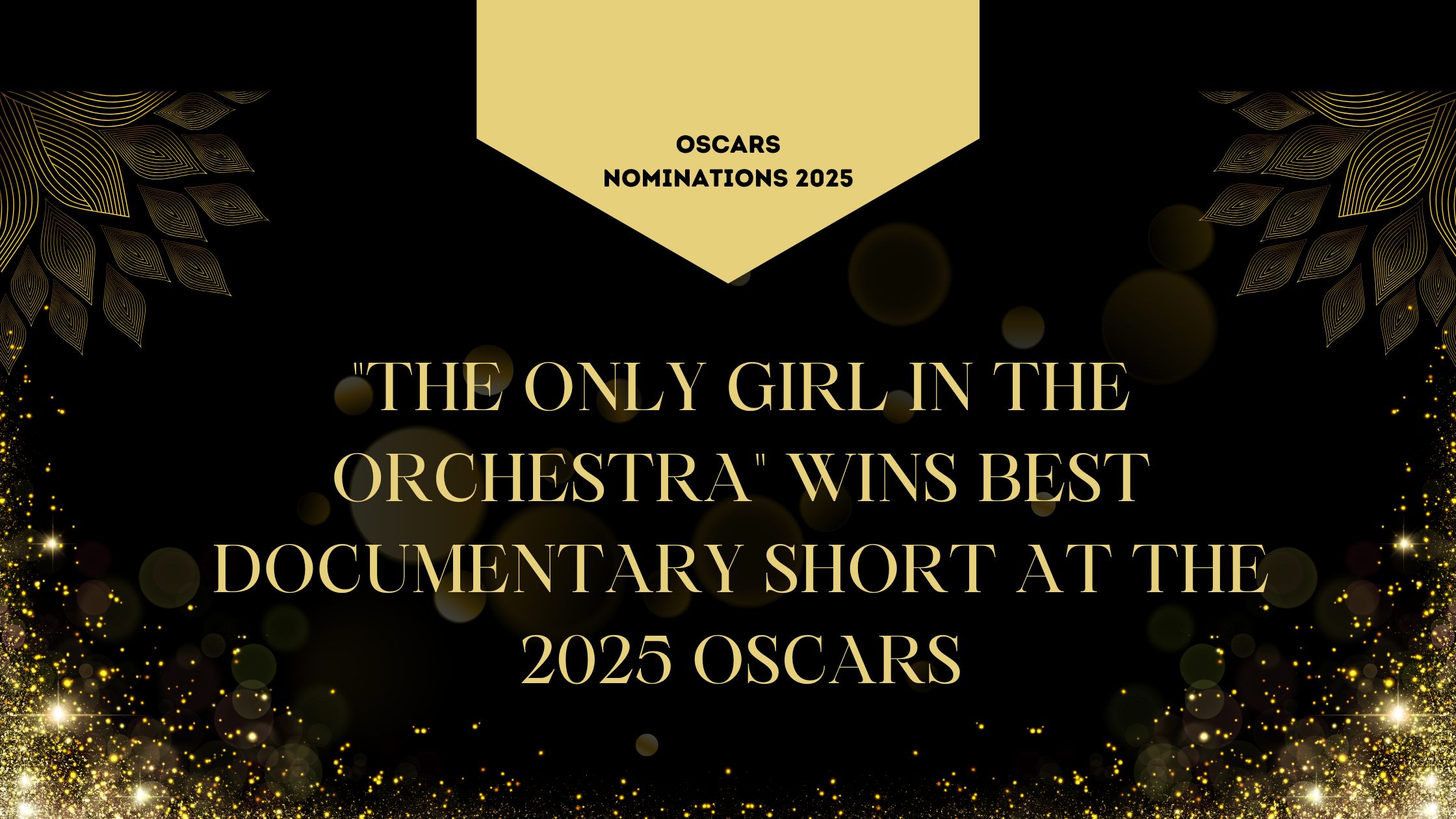 “The Only Girl in the Orchestra” Wins Best Documentary Short at the 2025 Oscars